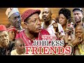 TWO JOBLESS FRIENDS (NKEM OWOH AMECHI MUONAGOR, CLEM OHAMEZIE) CLASSIC MOVIE #trending #2023 #movies