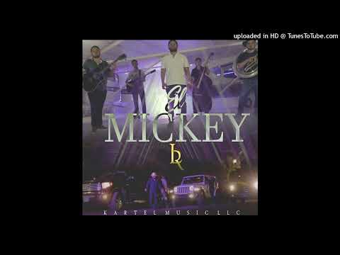 Luis R Conriquez - El Mickey