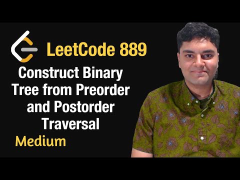 Construct Binary Tree From Preorder And Postorder Traversal Leetcode 889 Python