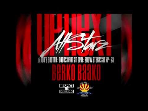 #UpNextAllStarz | Berko Baako (PROMO)