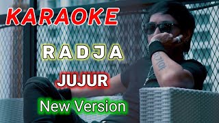 Download lagu KARAOKE || JUJUR || RADJA || New Version mp3 Download lagu KARAOKE || JUJUR || RADJA || New Version mp3