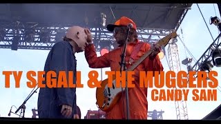 Ty Segall &amp; The Muggers  - Candy Sam - Live (Tinals 2016)