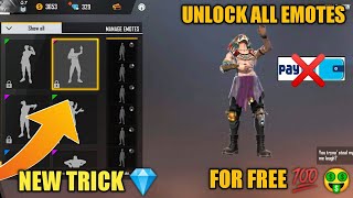 How To Unlock All Emotes in Free Fire For FREE 💯 || Get Free All Emotes in Free Fire 💎 Live Proof