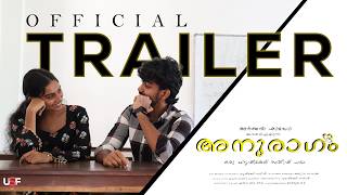 Anuraagam | Musical Feature Film | Official Trailer | Joyal George | Anjaly Vinod | USF