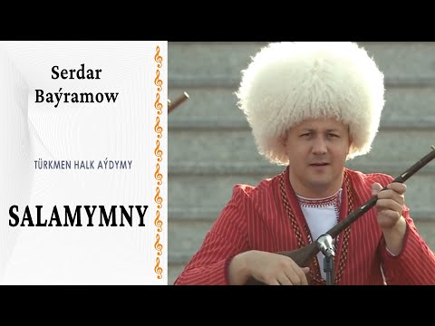 Serdar Baýramow — Salamymny