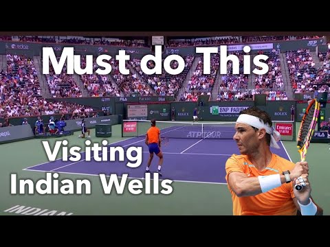 Visit Indian Wells Tennis Tournament