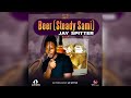 Beer Steady Sami JAY SPITTER Official Audio