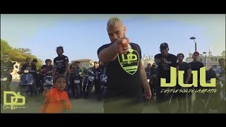 JUL - C&#39;EST LE SON DE LA GRATTE // CLIP OFFICIEL  // 2016