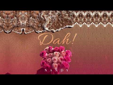 Nandy - Dah! (Official Lyrics Audio)