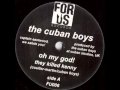 Cuban Boys Oh My God They Killed Kenny