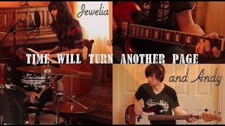 Jewelia- Time will Turn Another Page (ft. Andy)