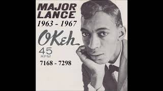 Major Lance - Okeh 45 RPM Records - 1963 - 1967