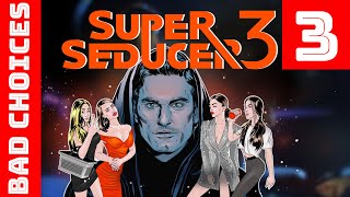 Super Seducer 3 Gameplay Part 3 - Wrong/Bad/Rude/Stupid Choices (How Not To Flirt With Girls)