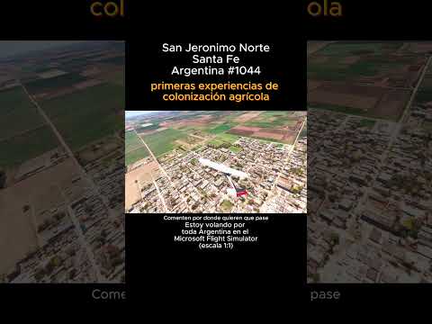 San Jeronimo Norte, Santa Fe desde el Microsoft Flight Simulator #sanjeronimonorte #santafe #msfs