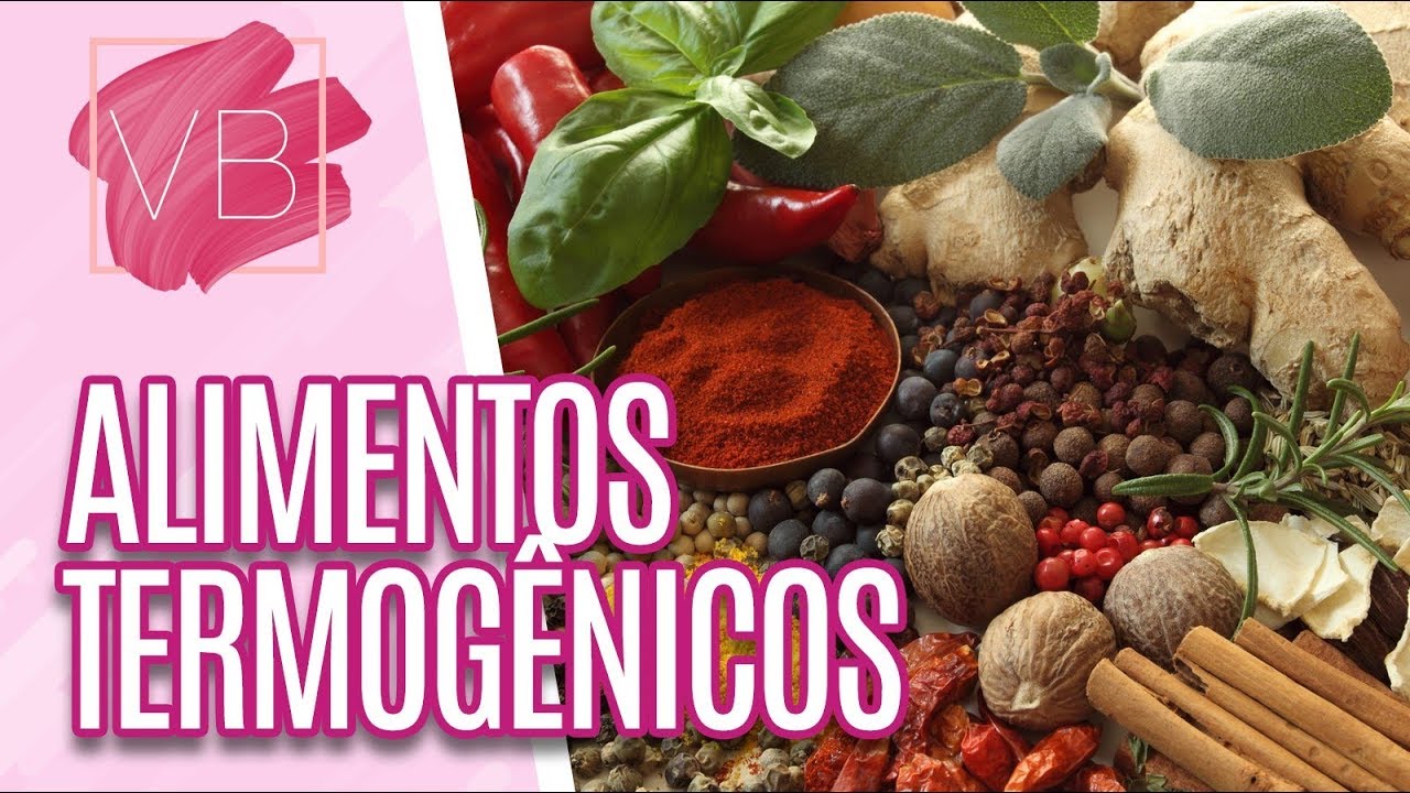 Sabor e Saúde: Alimentos termogênicos para perda de peso - Você Bonita (02/12/19)