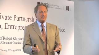 Robert Klitgaard on Public-Private Partnerships: Combining Leadership, Entrepreneurship & Service