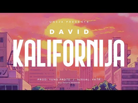 DaVid - Kalifornija