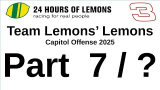 Team Lemons' Lemons Car #3 - Capital Offense 2025 at Summit Point Raceway - 24 Hours of LeMons!