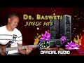 SUNGUSIA BAND DOCTOR BASWETI