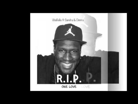 VhaBulla - R.I.P Isma ft Sandra & Denira