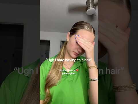 I HATE having THIN HAIR😫