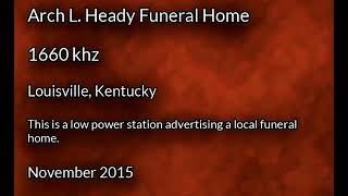 Arch L Heady Funeral Home, 1660khz, Louisville, Kentucky, Nov 2015