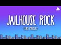 Elvis Presley - Jailhouse Rock (Lyrics)