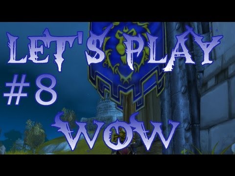 Let's Play WoW Ep. 8 - TIME TO PVP - World of Warcraft