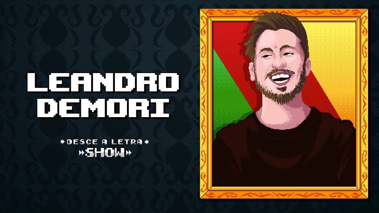 PAPO COM LEANDRO DEMORI  //  DL SHOW #282