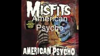 The Misfits - American Psycho [Full Album - Álbum Completo]