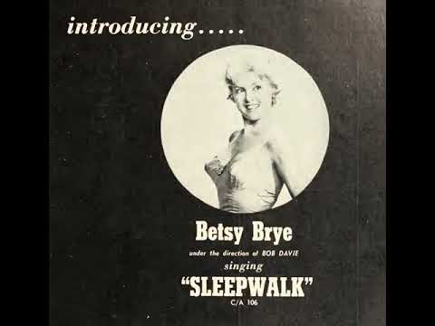 Sleep Walk - Betsy Brye (August 1959) (arranged by Hutch Davie)