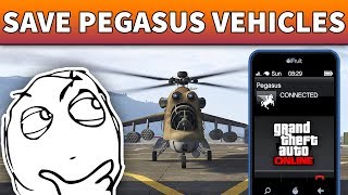 How to Save Pegasus Vehicles | MAKE PERSONAL SOME VEHICLES OR AIRCRAFT FROM PEGASUS (GTA 5 Online)