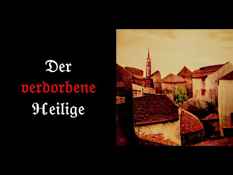 The Corrupted Saint - A Bavarian Horror Story, Devils, Witches