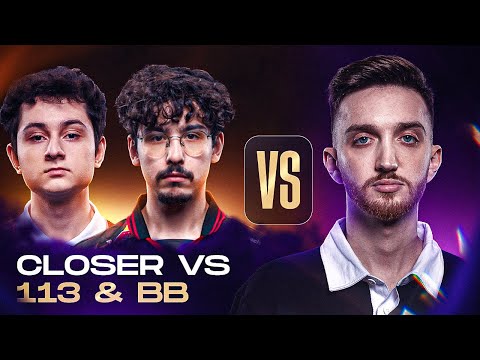 CLOSER VS 113 & BROKENBLADE
