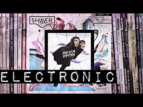 ELECTRONIC: Indian Summer - Shiner (Official video) [Sweat It Out!]