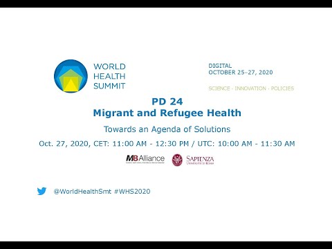 PD 24 - Migrant and Refugee Health - World Health Summit 2020
