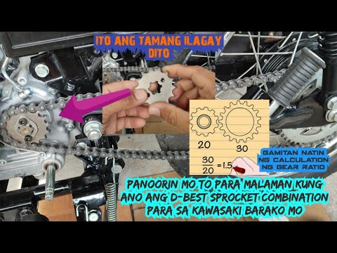 Ano ang D-best sprocket combination para sa Kawasaki barako at paano mag palit
