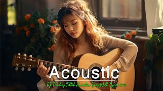 Top Hit New Acoustic Song 💥Sweet Love Song Ballad Cover 💥Viral English Love Song 💥