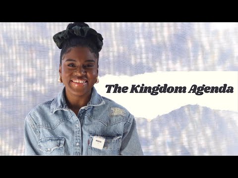 2024 & The Kingdom Agenda| Esther Naomi