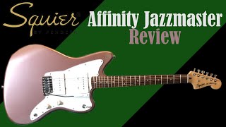 Video thumbnail for Another Keeper from Squier! | Squier Affinity Jazzmaster Review by One More Guitar