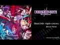 Blood Drain Again UNI2 Mix Eltnum Theme UNDER NIGHT IN BIRTH II Sys Celes