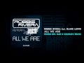 Robbie Rivera feat. Blake Lewis - All We Are (Pedro ...