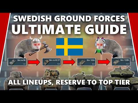 Swedish Ground Forces Ultimate Guide – All Lineups Reserve To Top Tier