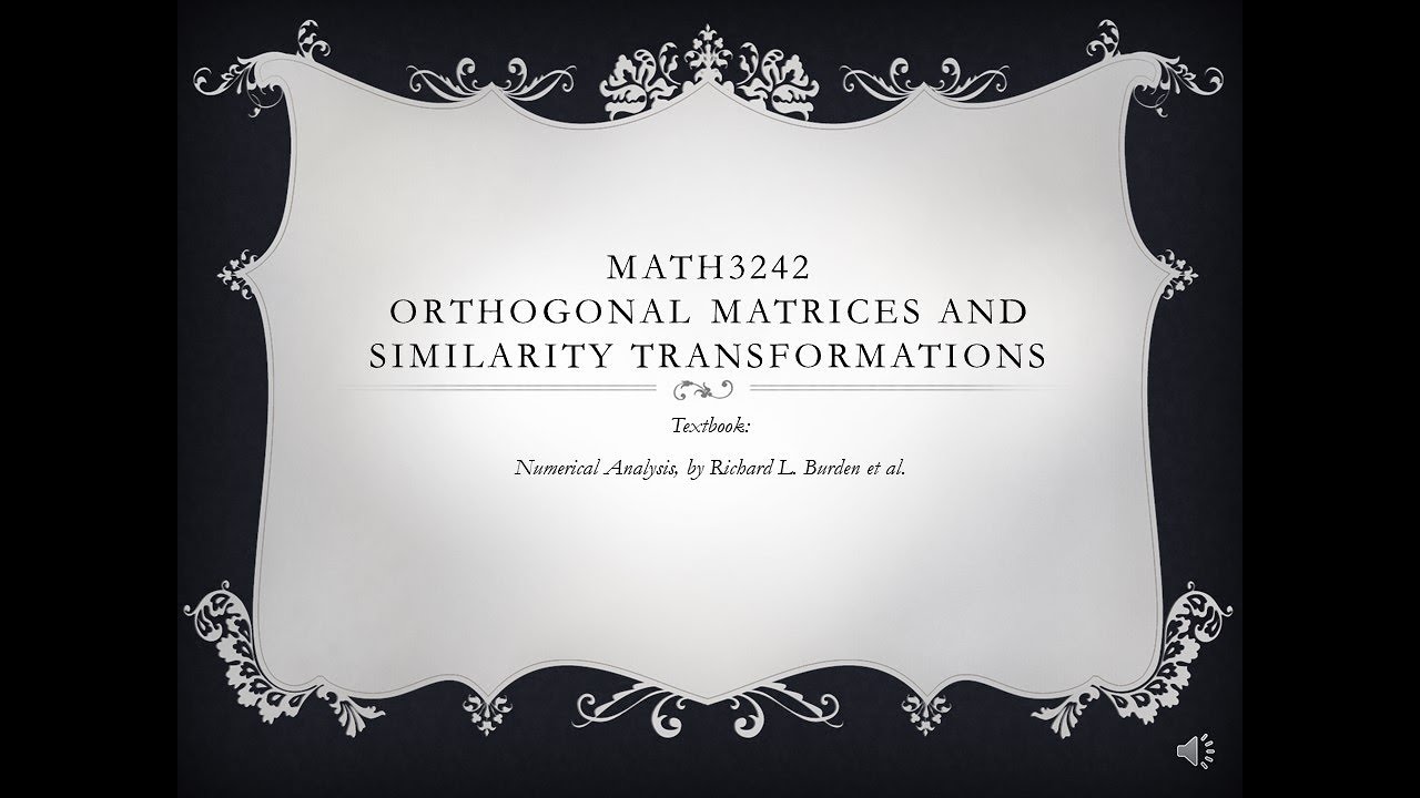 Numerical Analysis II lecture15 Orthgonal Matrices and Similarity Transformations