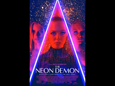 The Neon Demon (2016) Trailer 4K UHD
