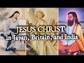 The Lost Years Of Jesus Christ Evidence In Japan Britain And India