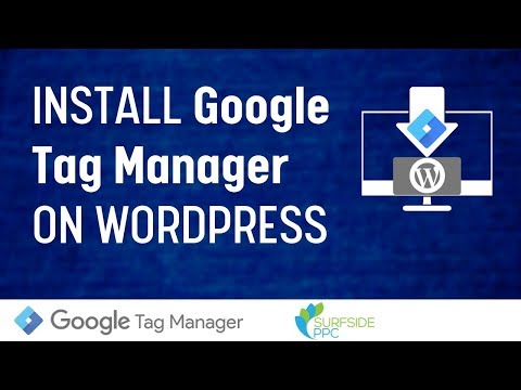 Manual Google Tag Manager WordPress Installation Get Started With Google Tag Manager