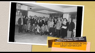 1968'den 2020'ye Resim-İş Eğitimi Anabilim Dalı Sanat Eğitimcileri