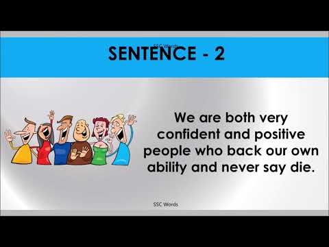 NEVER SAY DIE Idiom 1364 # Meaning and five sentences # SSC Words