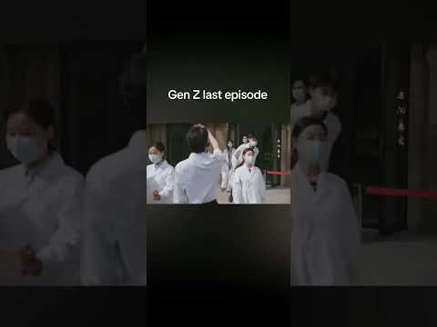 Gen z last episode❤#chinesedrama #genz #drama